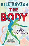 The Best Science Books of 2020: The Royal Society Book Prize - The Body: A Guide for Occupants by Bill Bryson