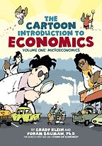 Unexpected Economics Books - The Cartoon Introduction to Economics: Microeconomics by Yoram Bauman and Grady Klein