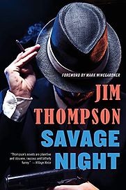 Savage Night by Jim Thompson Savage Night by Jim Thompson