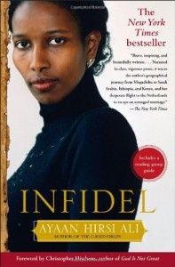 The best books on Women and Islam - Infidel by Ayaan Hirsi Ali