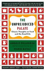 The best books on American Food - An Unprejudiced Palate by Angelo Pellegrini