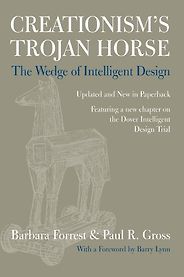 Kenneth Miller recommends the best Arguments against Creationism - Creationism's Trojan Horse by Barbara Forrest and Paul R Gross Kenneth Miller recommends the best Arguments against Creationism - Creationism's Trojan Horse by Barbara Forrest and Paul R Gross
