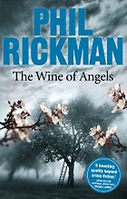 The best books on Magic - The Wine of Angels (A Merrily Watkins Mystery) by Phil Rickman