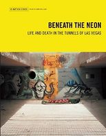 The best books on Las Vegas - Beneath the Neon by Matthew O’Brien