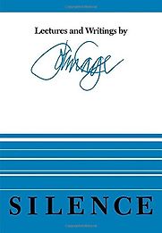 Silence by John Cage Silence by John Cage