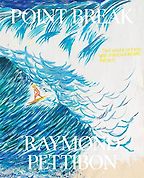 The Best Art & Design Books of 2022 - Point Break: Surfers and Waves by Raymond Pettibon The Best Art & Design Books of 2022 - Point Break: Surfers and Waves by Raymond Pettibon
