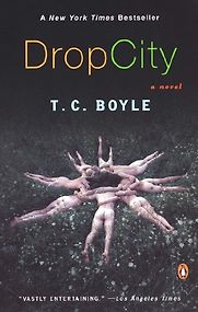 Drop City by TC Boyle