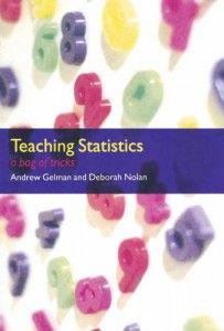 The best books on Statistics - Teaching Statistics by Andrew Gelman & Andrew Gelman with Deborah Nolan