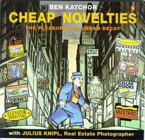 The best books on Picture Stories - Cheap Novelties by Ben Katchor