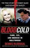 Blood Cold by Dennis McDougal & Dennis McDougal and Mary Murphy