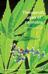 The best books on Medicinal Marijuana - Therapeutic Uses of Cannabis by British Medical Association