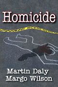 The best books on The Decline of Violence - Homicide by Martin Daly and Margo Wilson