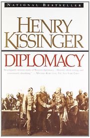 Diplomacy by Henry Kissinger Diplomacy by Henry Kissinger