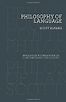 Philosophy of Language (Princeton Foundations of Contemporary Philosophy) 