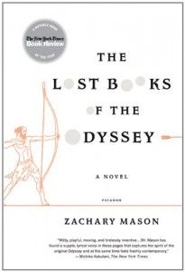 Updated Classics (of Greek and Roman Literature) - The Lost Books of the Odyssey by Zachary Mason