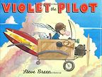 Best Economics Books for Kids - Violet the Pilot by Steve Breen