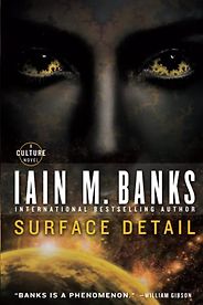 The Best Science Fiction Worlds - Surface Detail by Iain M Banks The Best Science Fiction Worlds - Surface Detail by Iain M Banks
