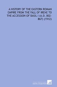 The best books on Byzantium - A History of the Eastern Roman Empire by J B Bury The best books on Byzantium - A History of the Eastern Roman Empire by J B Bury