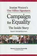 The best books on Islam and Feminism - Iranian Women’s One Million Signatures by Noushin Khorasani The best books on Islam and Feminism - Iranian Women’s One Million Signatures by Noushin Khorasani