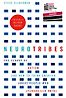 Neurotribes: The Legacy of Autism and How to Think Smarter About People Who Think Differently by Steve Silberman