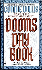 Doomsday Book by Connie Willis Doomsday Book by Connie Willis