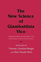 The best books on Italian Political Philosophy - The New Science of Giambattista Vico: Unabridged Translation of the Third Edition (1744) by Giambattista Vico, trans. Max Harold Fisch and Thomas Goddard Bergin The best books on Italian Political Philosophy - The New Science of Giambattista Vico: Unabridged Translation of the Third Edition (1744) by Giambattista Vico, trans. Max Harold Fisch and Thomas Goddard Bergin