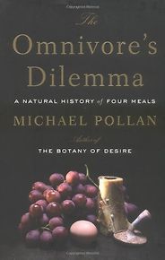 The best books on The Global Food Scandal - The Omnivore’s Dilemma by Michael Pollan The best books on The Global Food Scandal - The Omnivore’s Dilemma by Michael Pollan