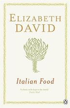 The best books on Italian Food - Italian Food by Elizabeth David The best books on Italian Food - Italian Food by Elizabeth David
