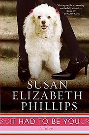 It Had to Be You by Susan Elizabeth Philips It Had to Be You by Susan Elizabeth Philips