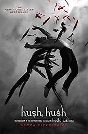 Hush, Hush by Becca Fitzpatrick Hush, Hush by Becca Fitzpatrick