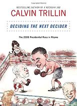 Favourite Memoirs - Deciding the Next Decider by Calvin Trillin