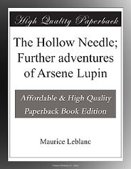 The best books on Art Crime - The Hollow Needle by Maurice Leblanc The best books on Art Crime - The Hollow Needle by Maurice Leblanc