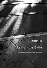 The best books on Gender Politics - Asylum and Exile: The Hidden Voices of London by Bidisha