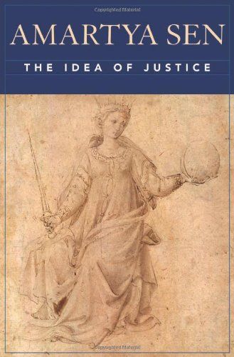 The Idea of Justice by Amartya Sen