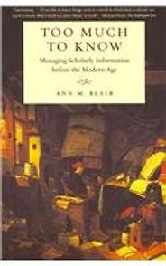 The best books on The History of Reading - Too Much To Know by Ann Blair The best books on The History of Reading - Too Much To Know by Ann Blair
