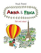 Best Comics of 2016 - Anna and Froga: Out and About by Anouk Ricard Best Comics of 2016 - Anna and Froga: Out and About by Anouk Ricard