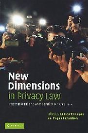 New Dimensions in Privacy Law by Cambridge University Press New Dimensions in Privacy Law by Cambridge University Press