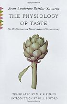 The best books on Dieting - The Physiology of Taste by Jean Anthelme Brillat-Savarin