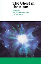 The best books on Quantum Theory - The Ghost in the Atom by Paul Davies The best books on Quantum Theory - The Ghost in the Atom by Paul Davies