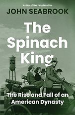 The Best Biography & Memoir Audiobooks of 2025 - The Spinach King: The Rise and Fall of an American Dynasty by John Seabrook The Best Biography & Memoir Audiobooks of 2025 - The Spinach King: The Rise and Fall of an American Dynasty by John Seabrook