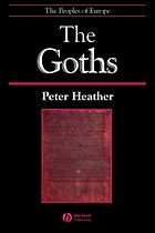 The best books on Europe’s Vanished States - The Goths by Peter Heather
