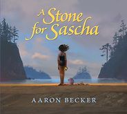 The Best Wordless Picture Books - A Stone for Sascha by Aaron Becker The Best Wordless Picture Books - A Stone for Sascha by Aaron Becker