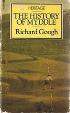 The best books on Microhistory - The History of Myddle by Richard Gough
