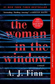 The Woman in the Window by A. J. Finn The Woman in the Window by A. J. Finn