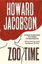 Zoo Time by Howard Jacobson Zoo Time by Howard Jacobson