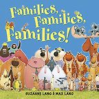 Dolly Parton’s Imagination Library – Inspiring a Lifelong Love of Reading - Families, Families, Families! by Max Lang (illustrator) & Suzanne Lang