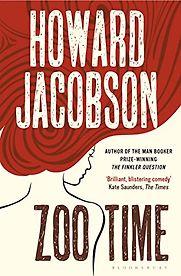 Zoo Time by Howard Jacobson Zoo Time by Howard Jacobson