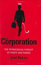 The best books on Renewable Energy - The Corporation by Joel Bakan The best books on Renewable Energy - The Corporation by Joel Bakan