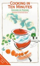 The best books on French Cooking - Cooking in Ten Minutes by Edouard de Pomiane