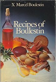 Recipes of Boulestin by X Marcel Boulestin